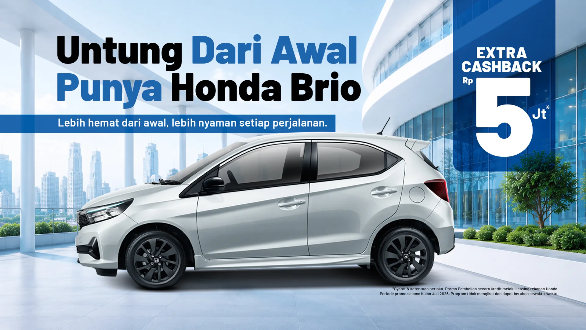 Untung Dari Awal Punya Honda Brio Juli26 - HBanner