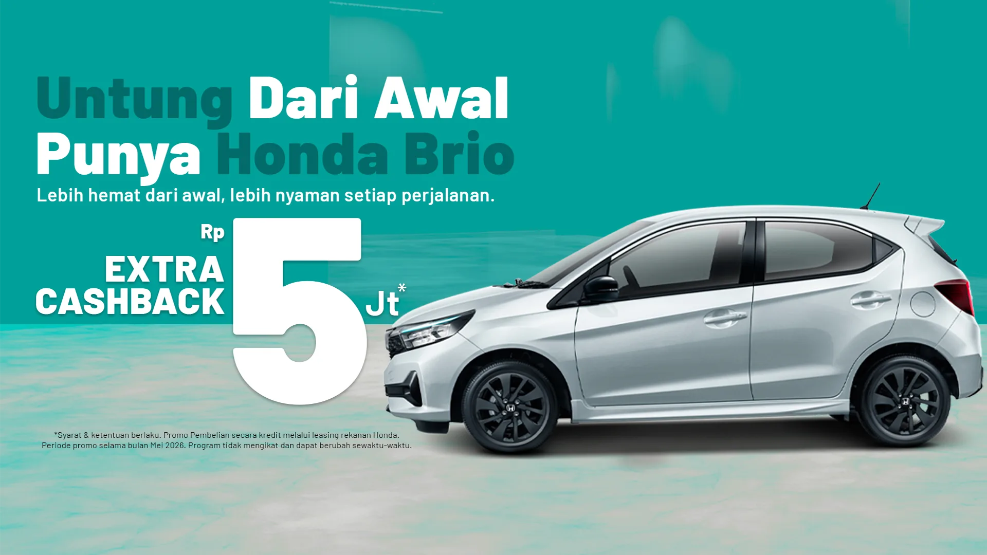 Untung Dari Awal Punya Honda Brio Mei26 - HBanner